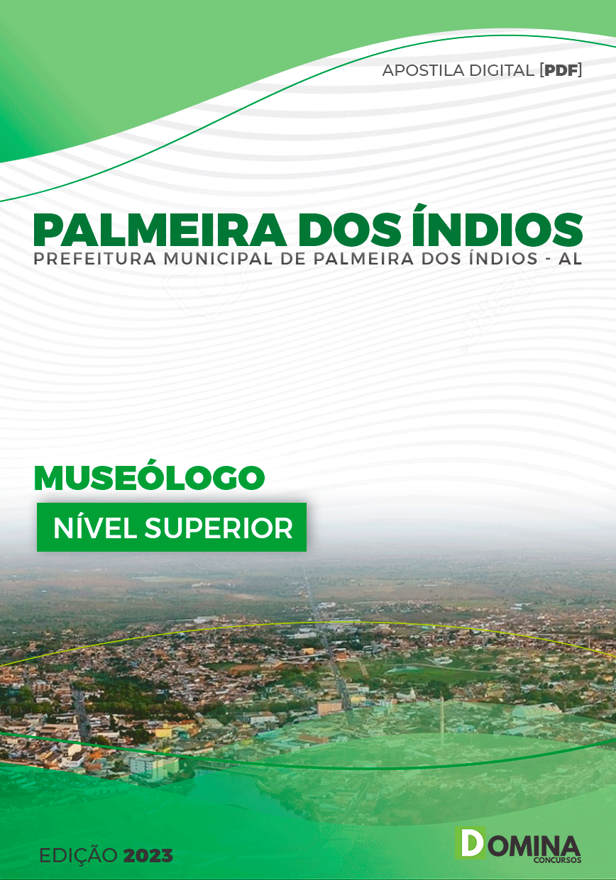 Apostila Pref Palmeira dos Índios AL 2023 Museólogo