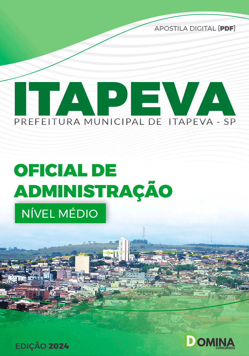Apostila Pref Itapeva SP 2024 Oficial de Administração