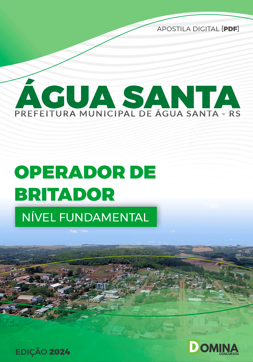 Apostila Pref Água Santa RS 2024 Operador de Britador
