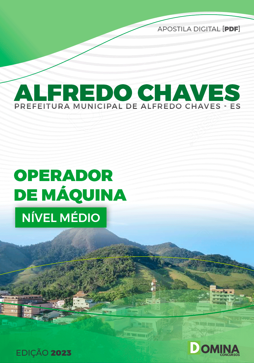 Apostila Pref Alfredo Chaves ES 2023 Operador de Máquinas