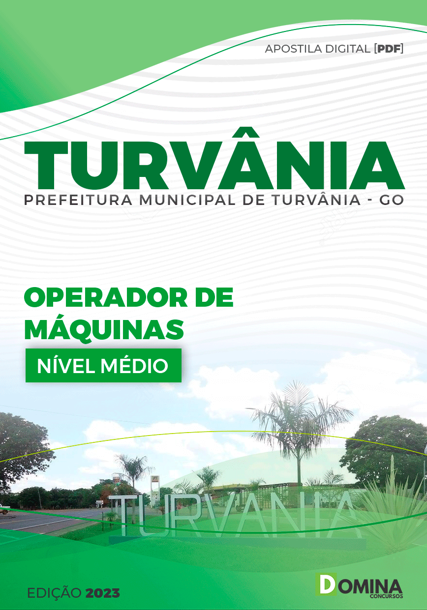 Apostila Pref Turvânia GO 2023 Operador de Máquinas