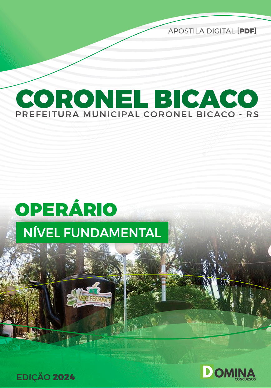 Apostila Pref Coronel Bicaco RS 2024 Operário