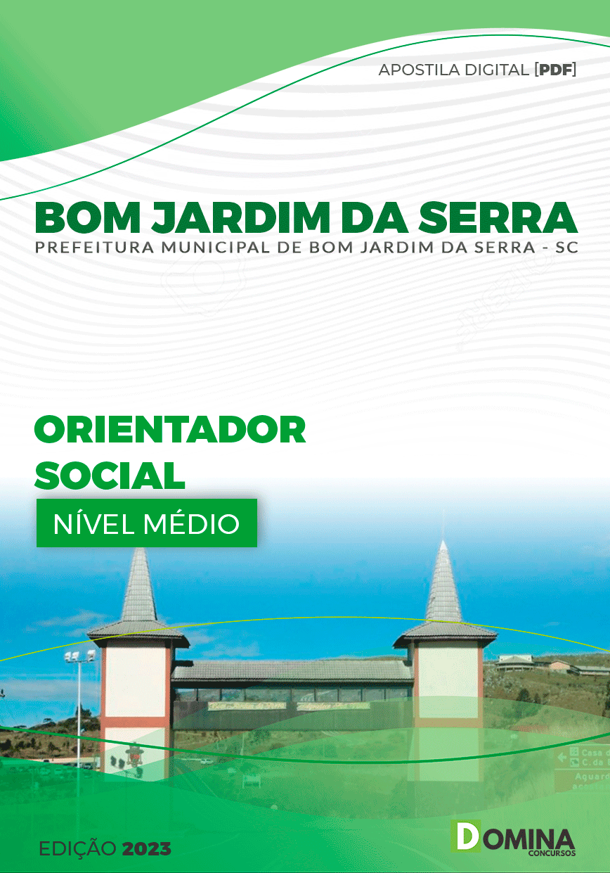 Apostila Pref Bom Jardim da Serra SC 2023 Orientador Social
