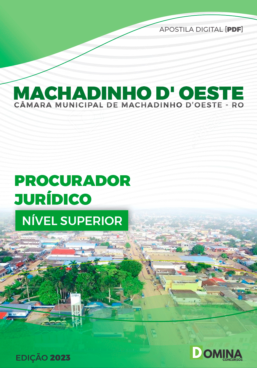 Apostila Câmara Machadinho D’Oeste RO 2023 Procurador JurídicoApostila Câmara Machadinho D’Oeste RO 2023 Procurador Jurídico