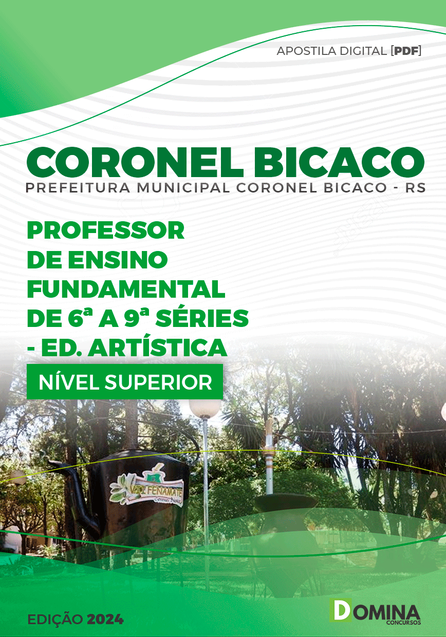 Apostila Pref Coronel Bicaco RS 2024 Professor Educação Artística