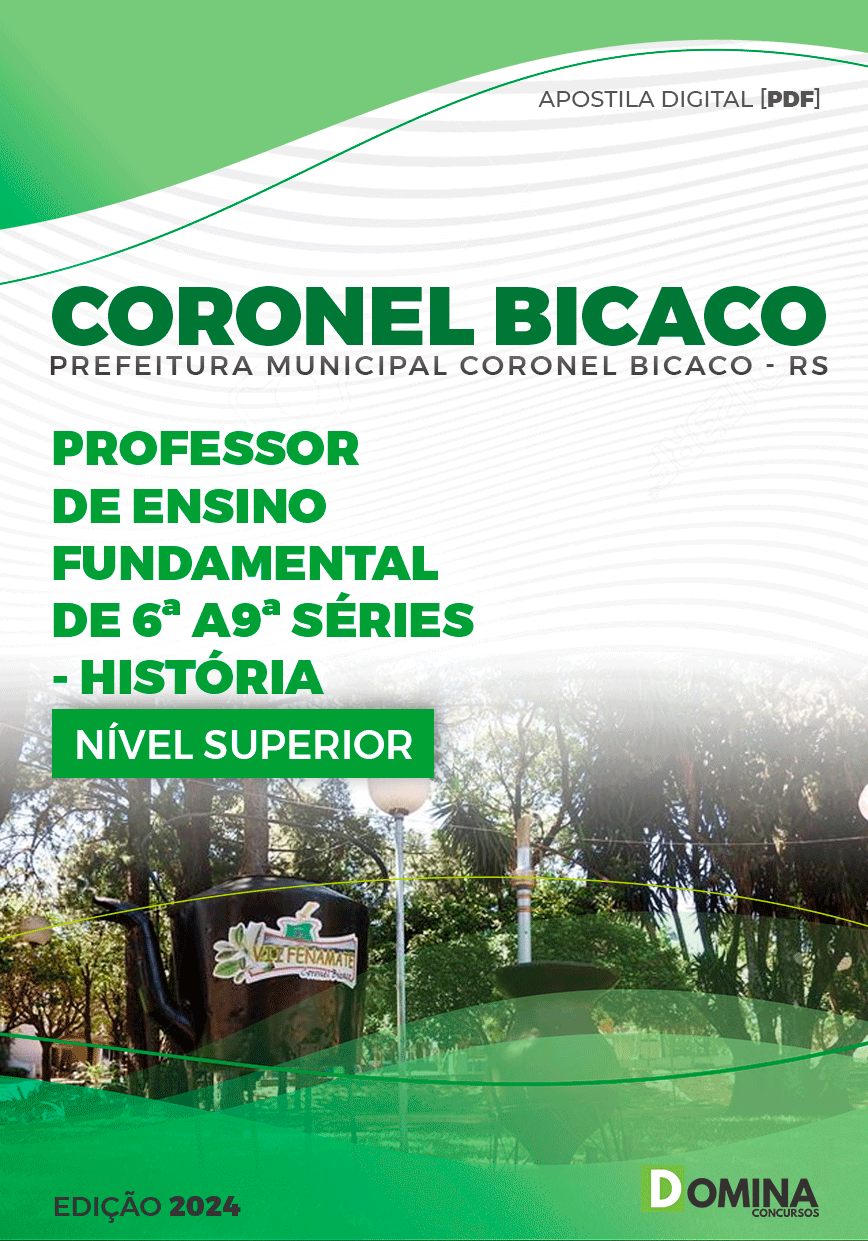 Apostila Pref Coronel Bicaco RS 2024 Professor História