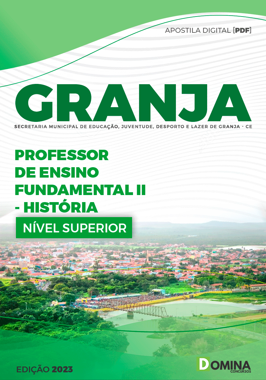 Apostila Pref Granja CE 2023 Professor II História