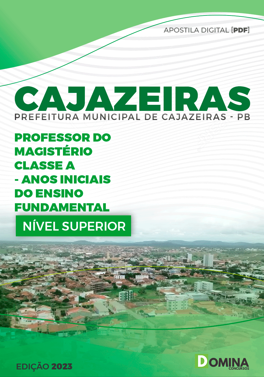 Apostila Pref Cajazeiras PB 2023 Professor Anos Iniciais