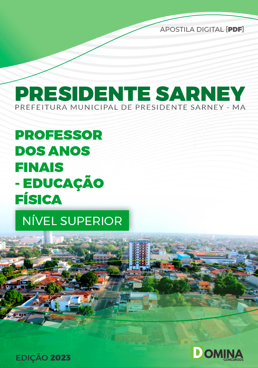 Apostila Pref Presidente Sarney MA 2023 Professor Educação Física
