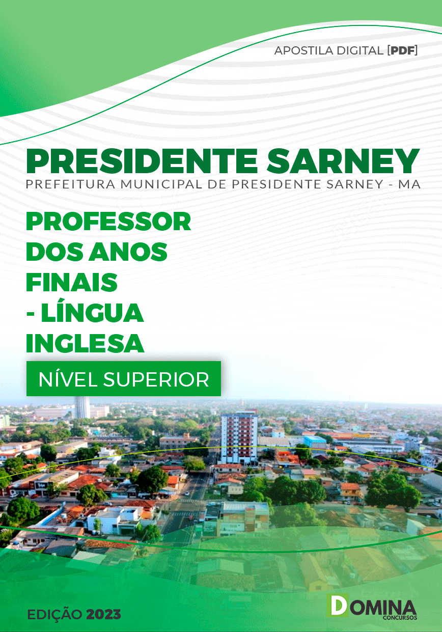 Apostila Pref Presidente Sarney MA 2023 Professor Língua Inglesa