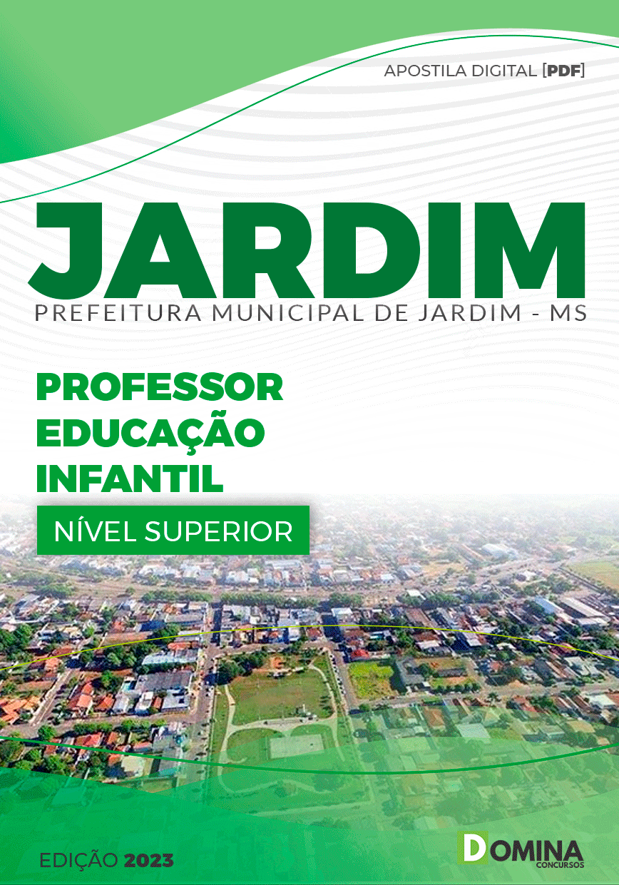 Apostila Concurso JARDIM MS 2023 Professor Educação Infantil