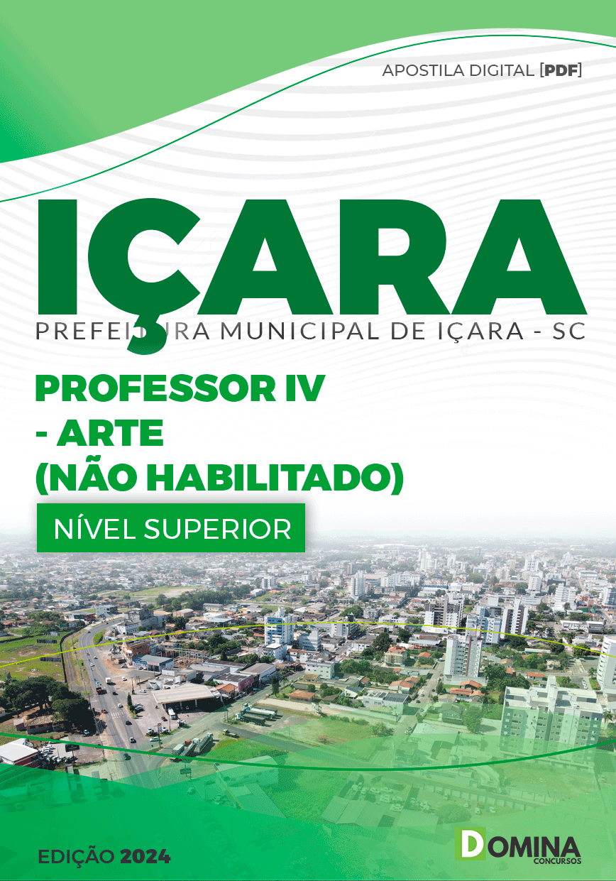 Apostila Pref Içara SC 2024 Professor de Arte Não Habilitado
