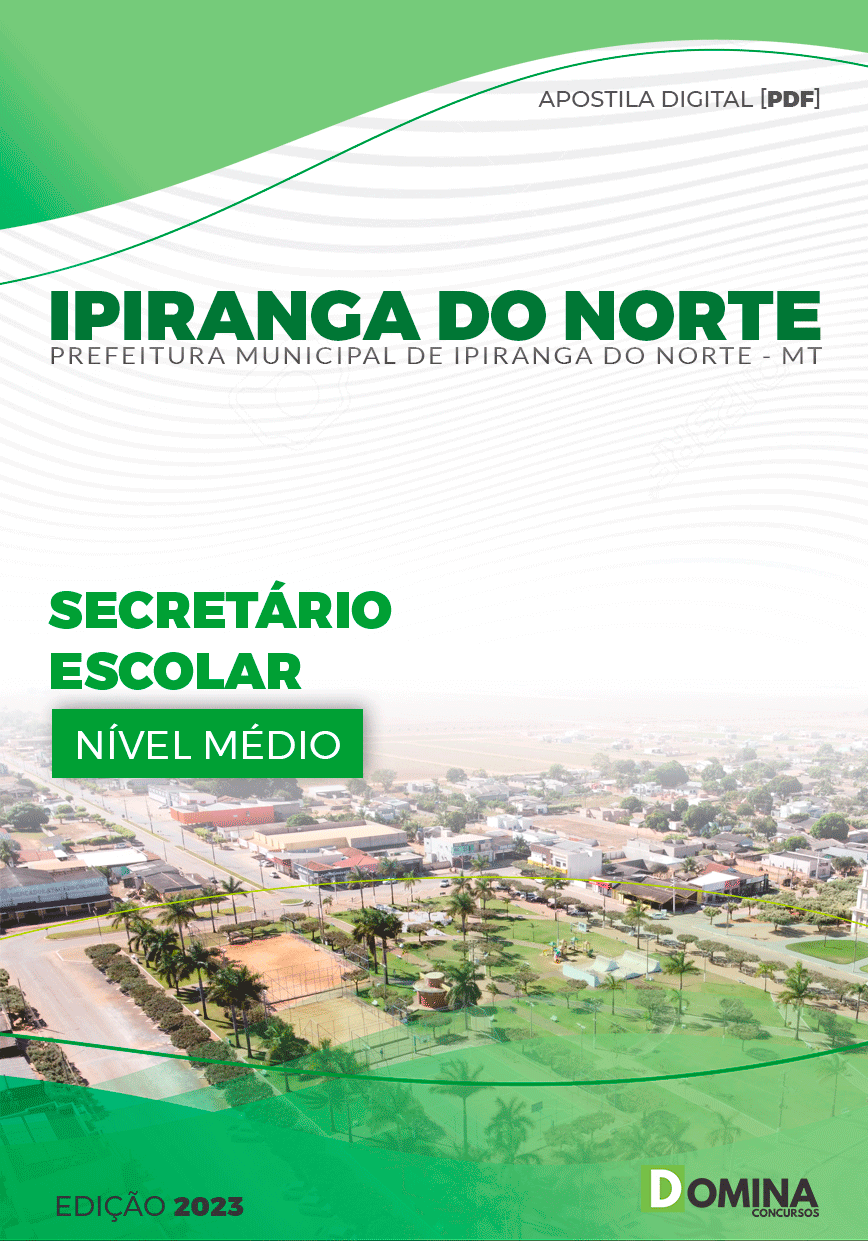 Apostila Pref Ipiranga do Norte MT 2023 Secretário Escolar