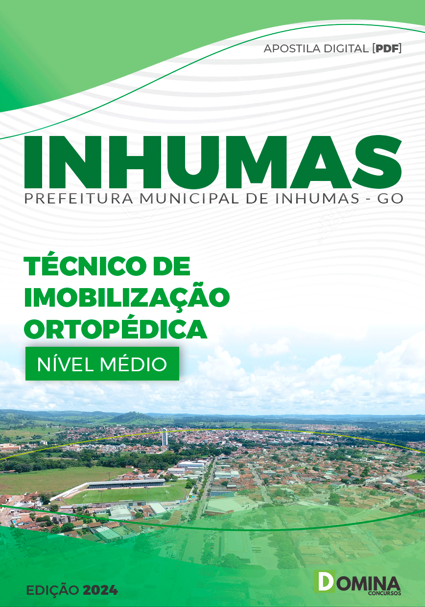 Apostila Pref Inhumas GO 2024 Técnico Imobilização Ortopédica