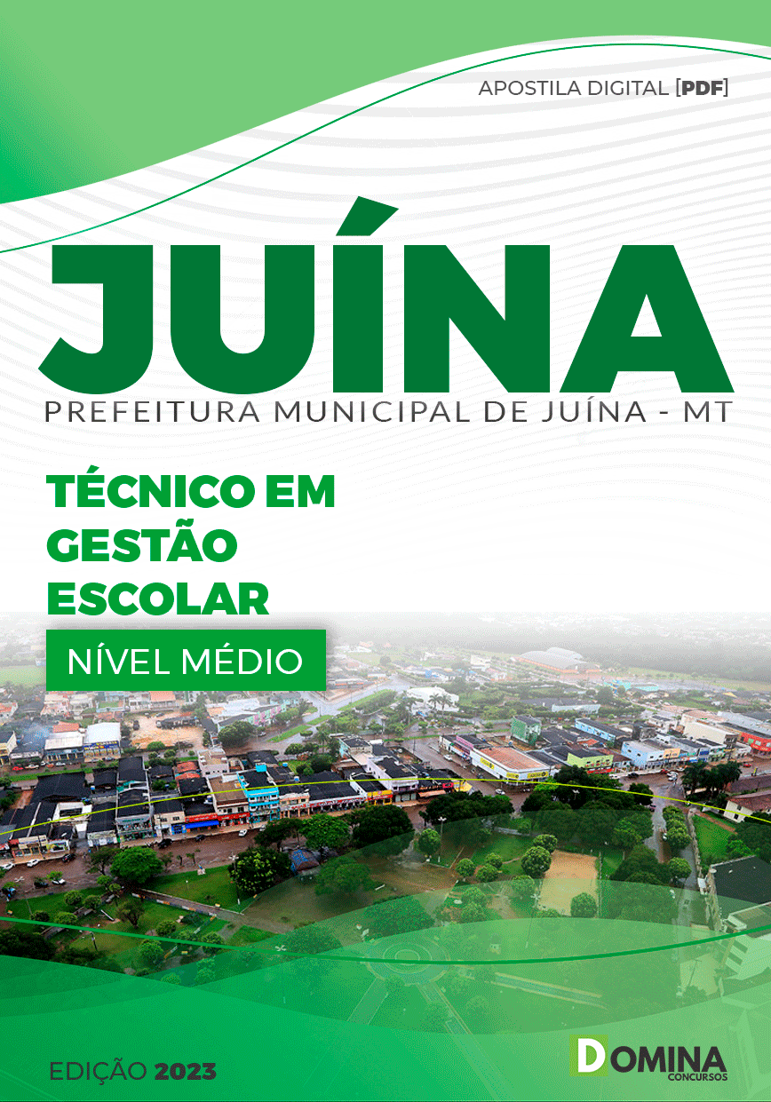 Apostila Pref Juína MT 2023 Técnico em Gestão Escolar