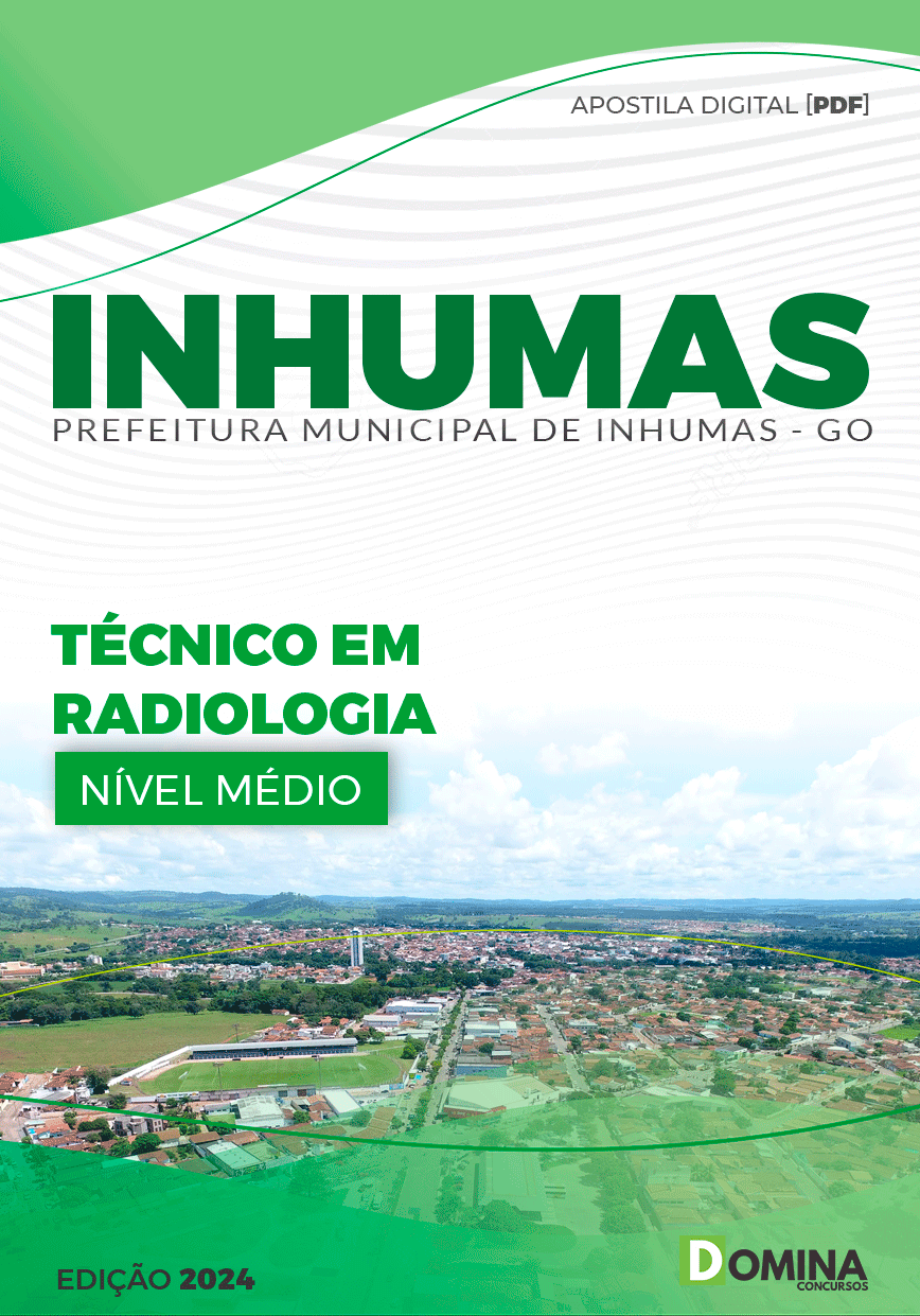 Apostila Pref Inhumas GO 2024 Técnico em Radiologia