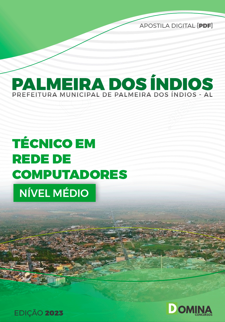 Apostila Pref Palmeira dos Índios AL 2023 Técnico Rede Computadores