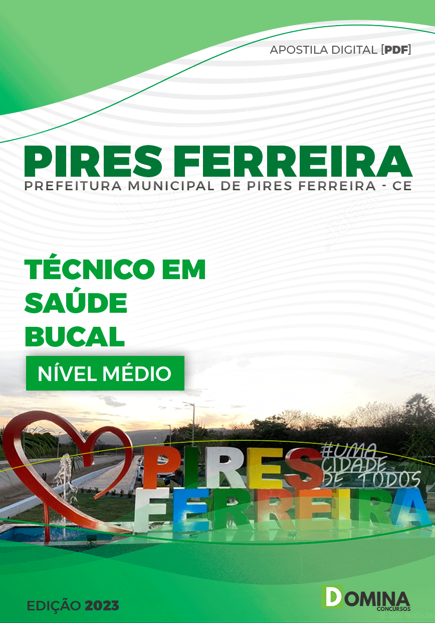 Apostila Pref Pires Ferreira CE 2023 Técnico em Saúde Bucal