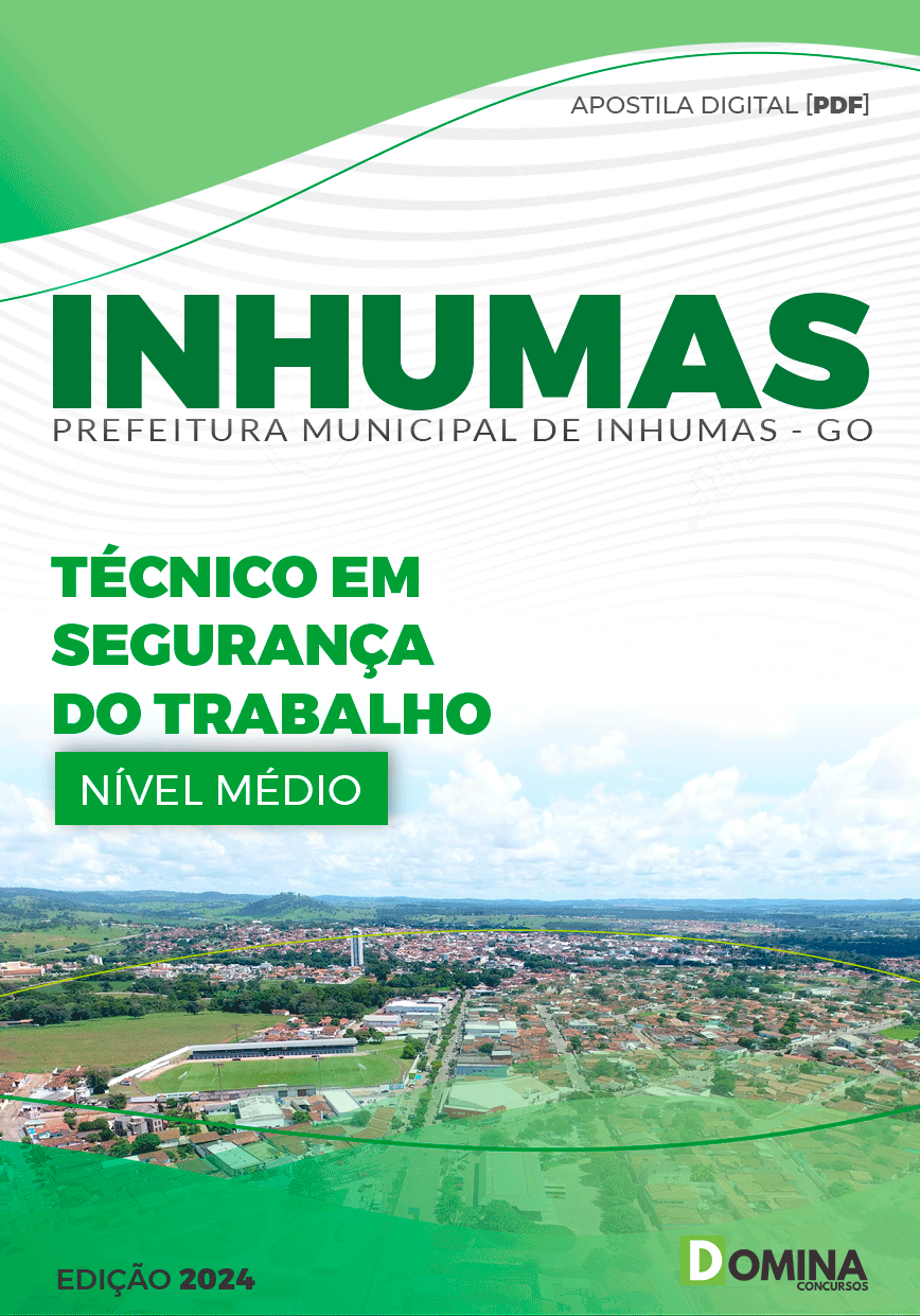 Apostila Pref Inhumas GO 2024 Técnico Segurança do Trabalho