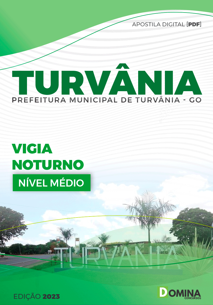 Apostila Pref Turvânia GO 2023 Vigia Noturno