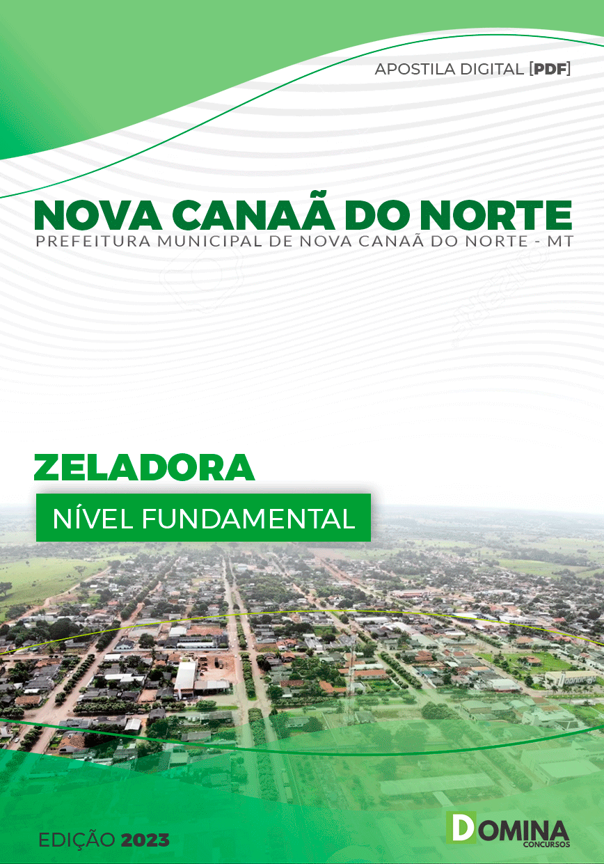 Apostila Pref Nova Canaã do Norte MT 2023 Zeladora