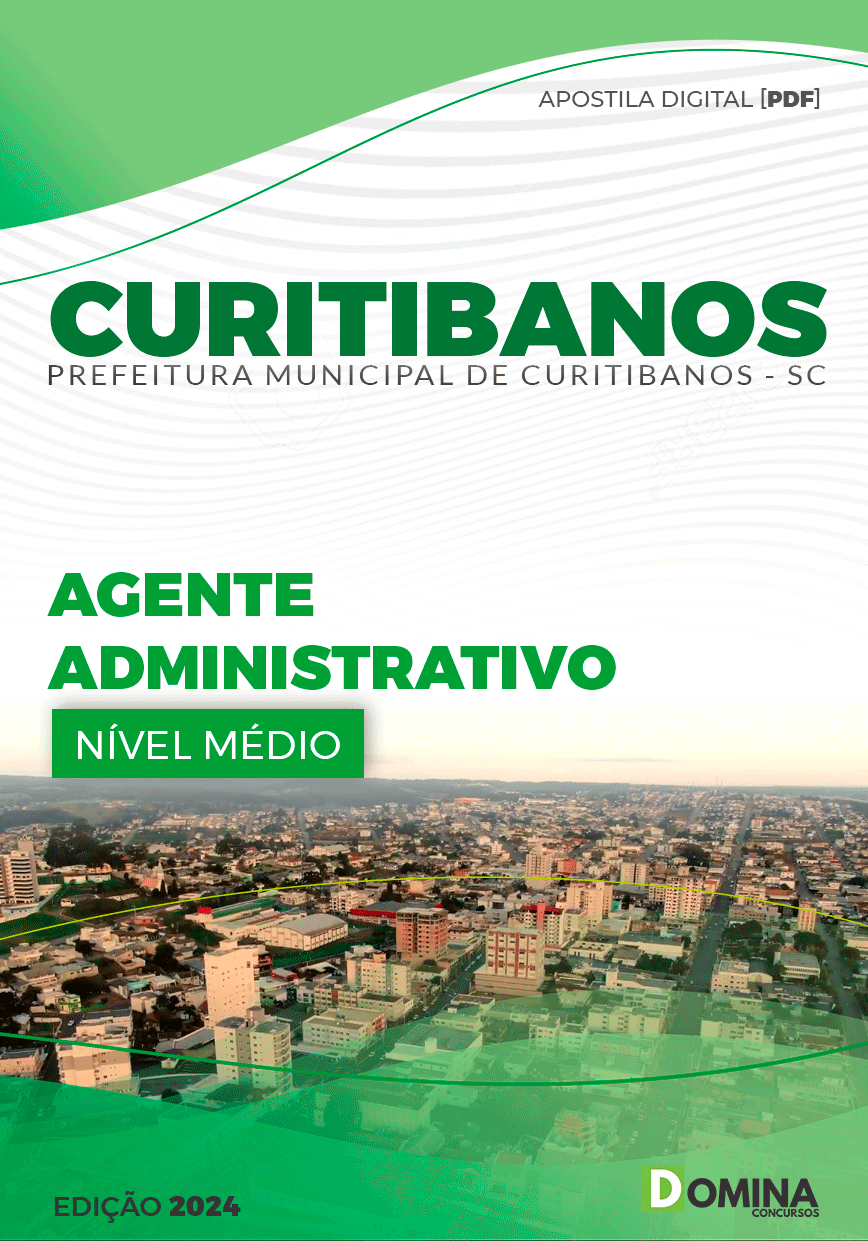 Apostila Pref Curitibanos SC 2024 Agente Administrativo