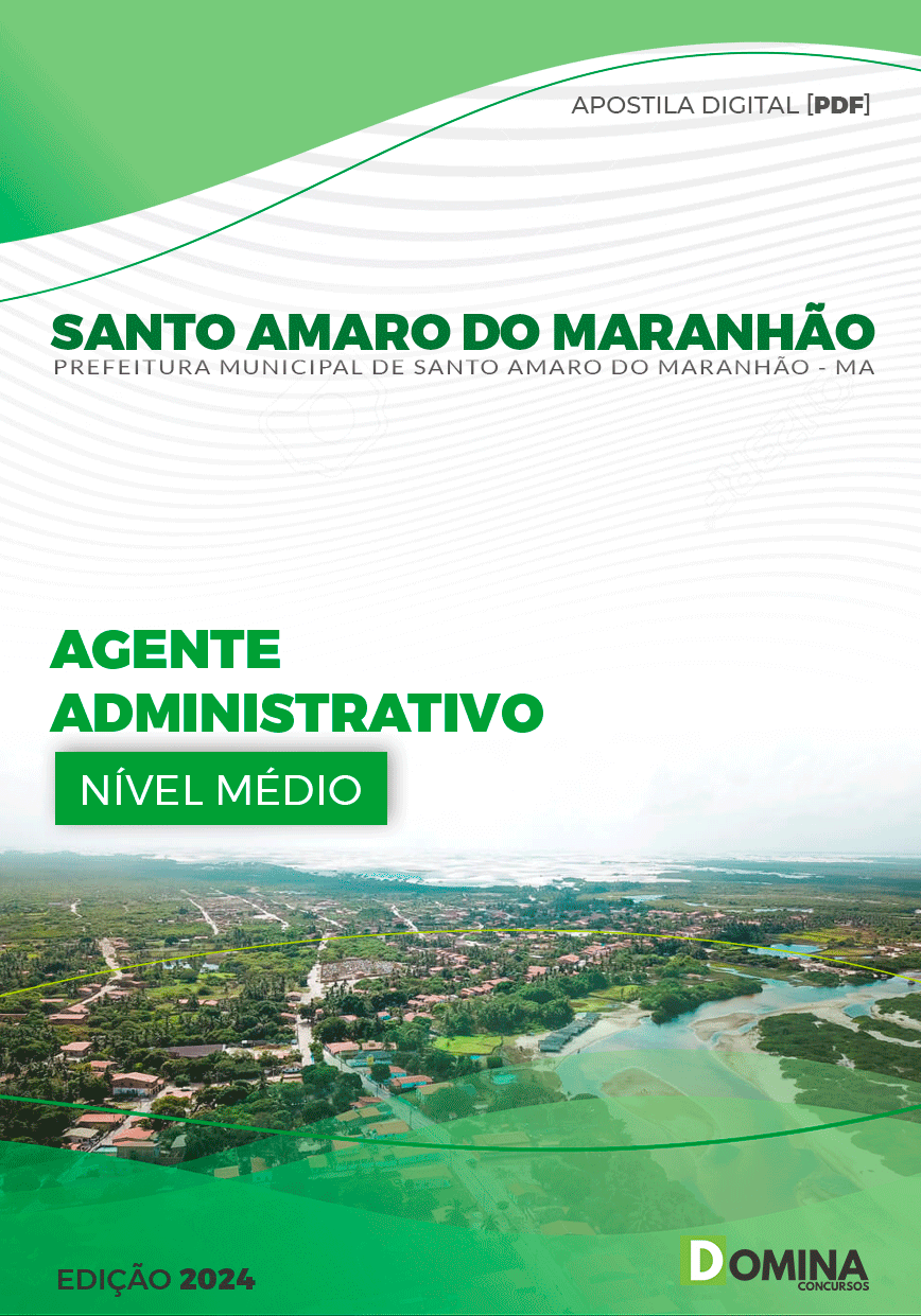 Apostila Pref Santo Amaro MA 2024 Agente Administrativo