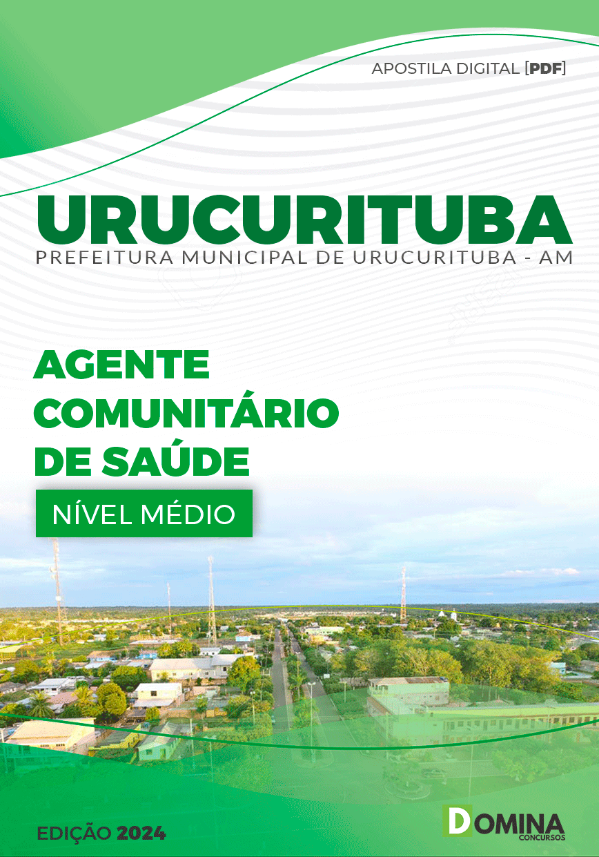 Apostila Pref Urucurituba AM 2024 Agente Comunitário Saúde