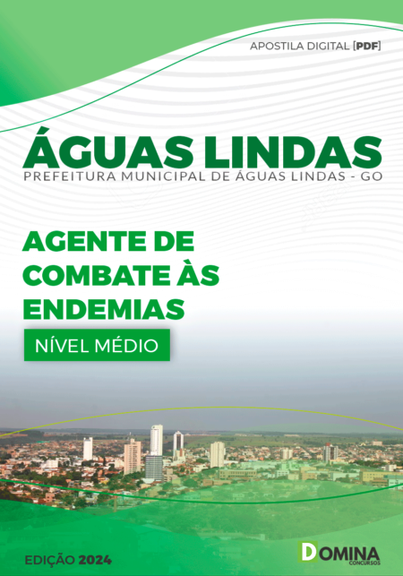Apostila Pref Águas Lindas GO 2024 Agente Combate Endemias