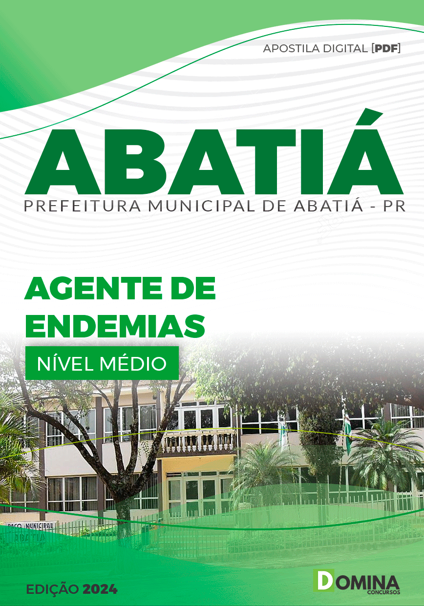 Apostila Pref Abatiá PR 2024 Agente de Endemias