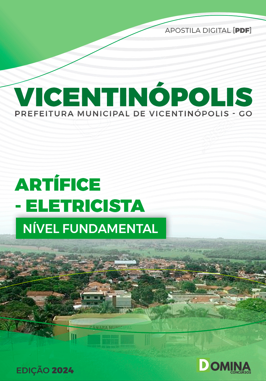 Apostila Pref Vicentinópolis GO 2024 Artífice Eletricista