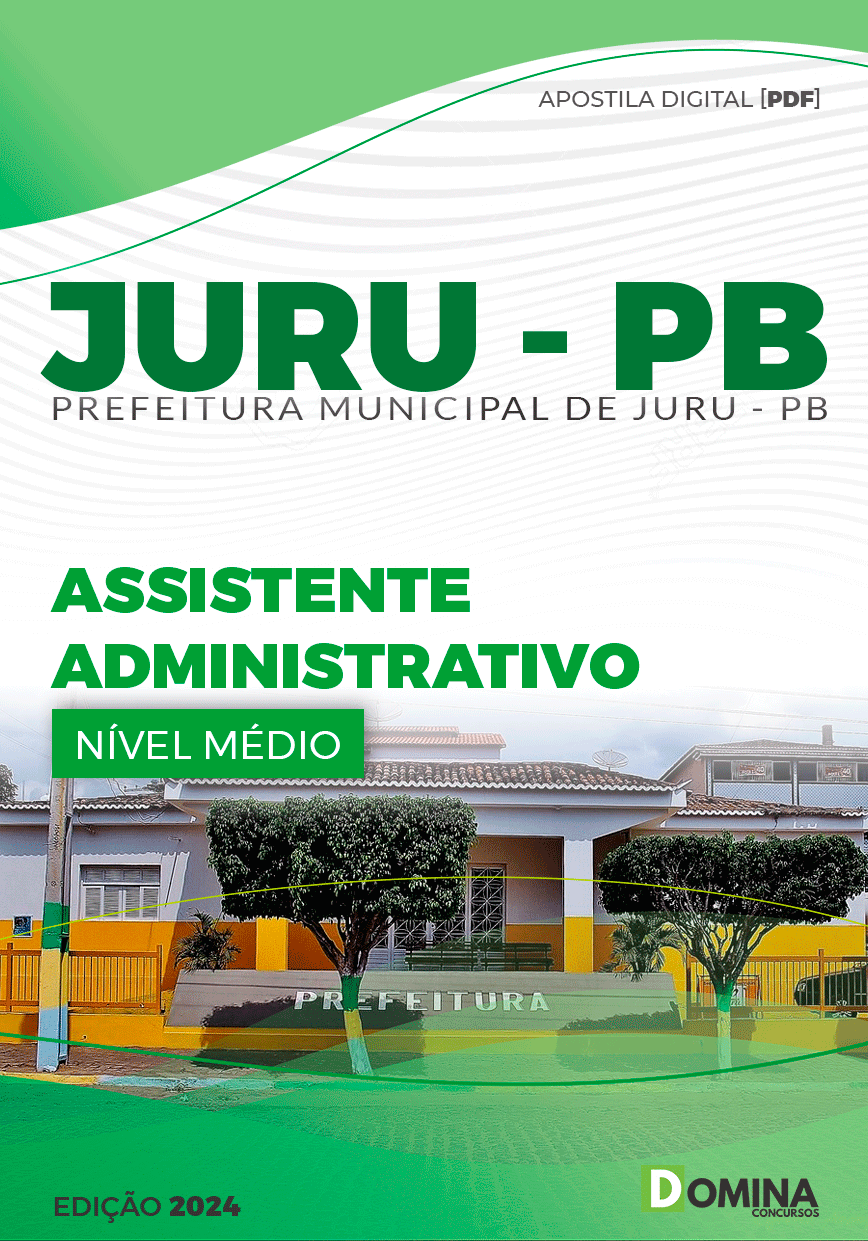 Apostila Concurso Pref Juru PB 2024 Assistente Administrativo