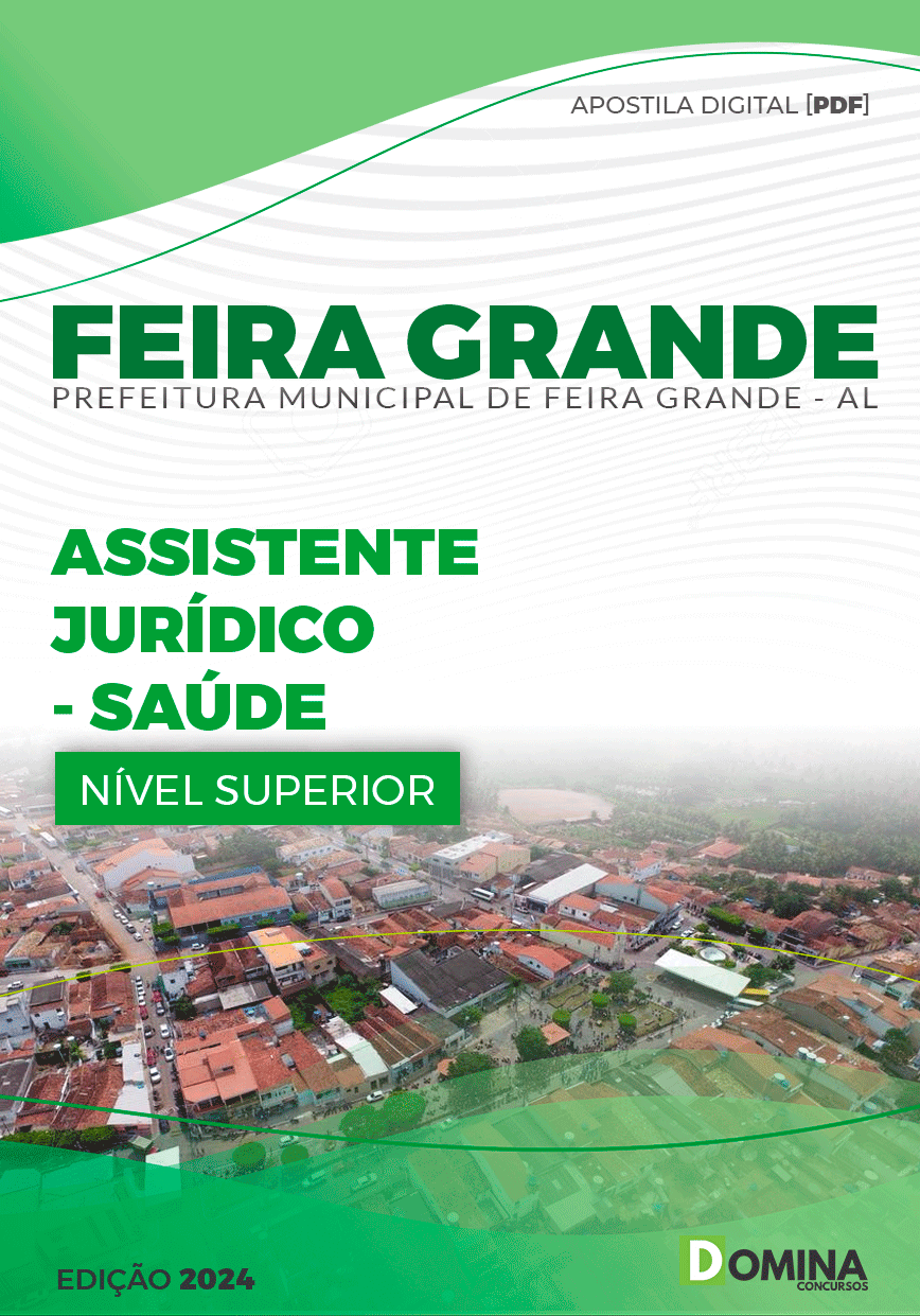 Apostila Pref Feira Grande AL 2024 Assistente Jurídico