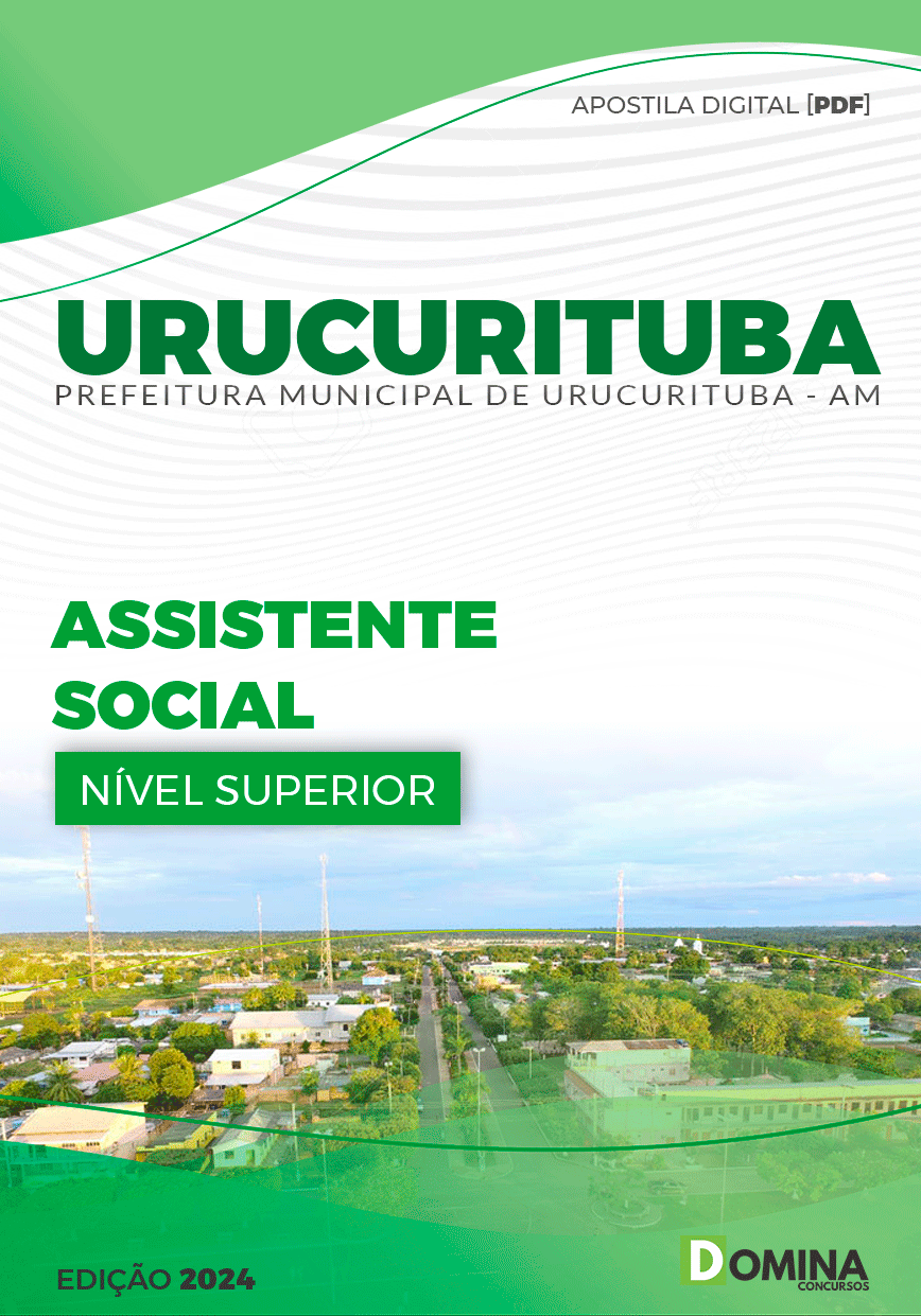 Apostila Pref Urucurituba AM 2024 Assistente Social
