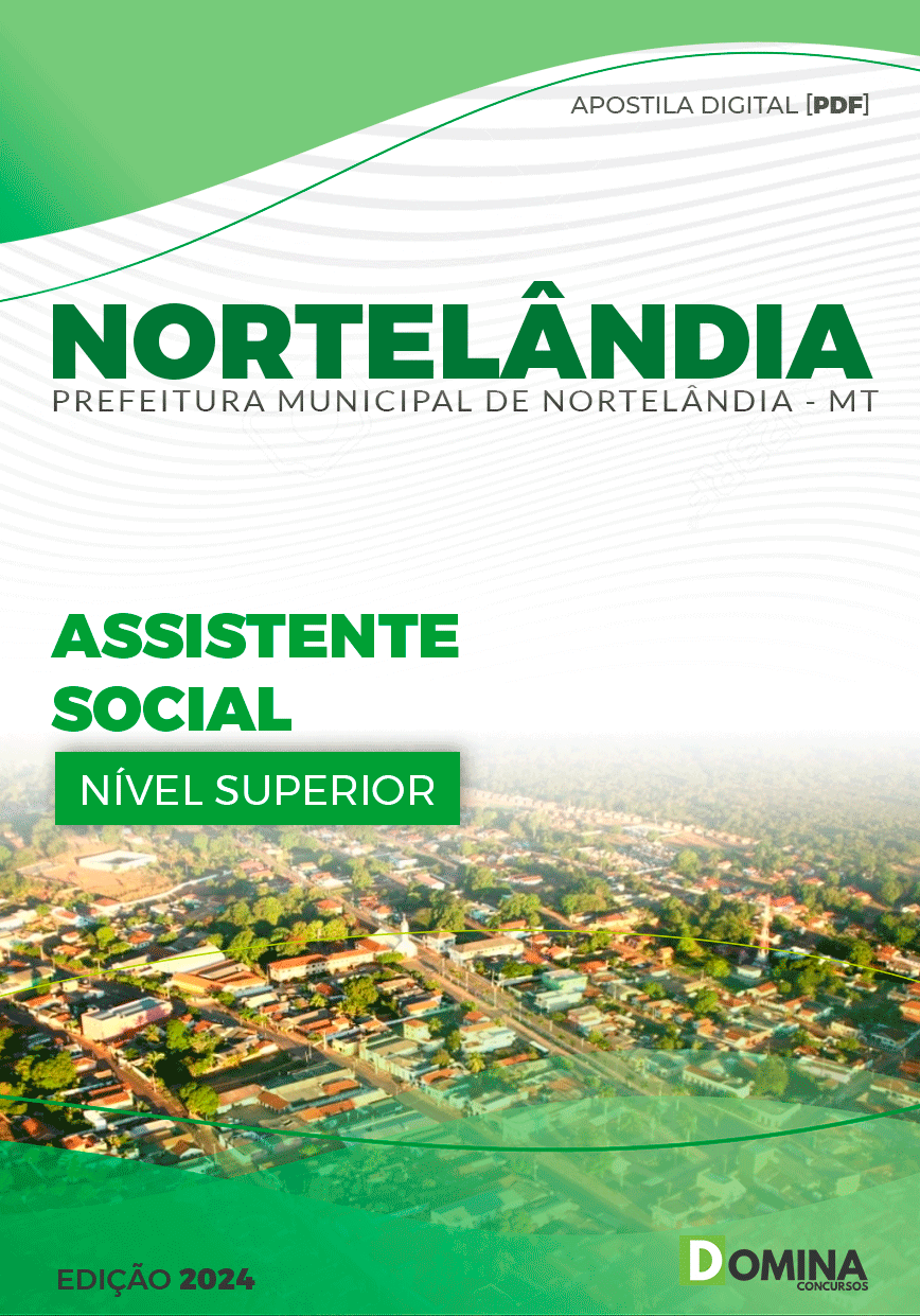 Apostila Pref Nortelândia MT 2024 Assistente Social