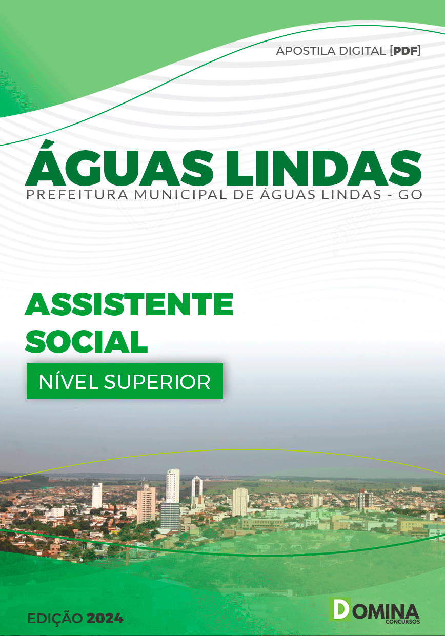 Apostila Pref Águas Lindas GO 2024 Assistente Social