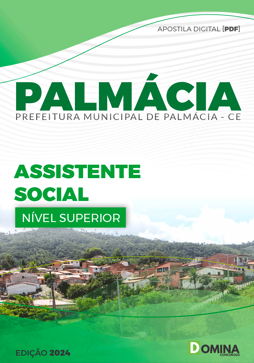 Apostila Concurso Pref Palmácia CE 2024 Assistente Social
