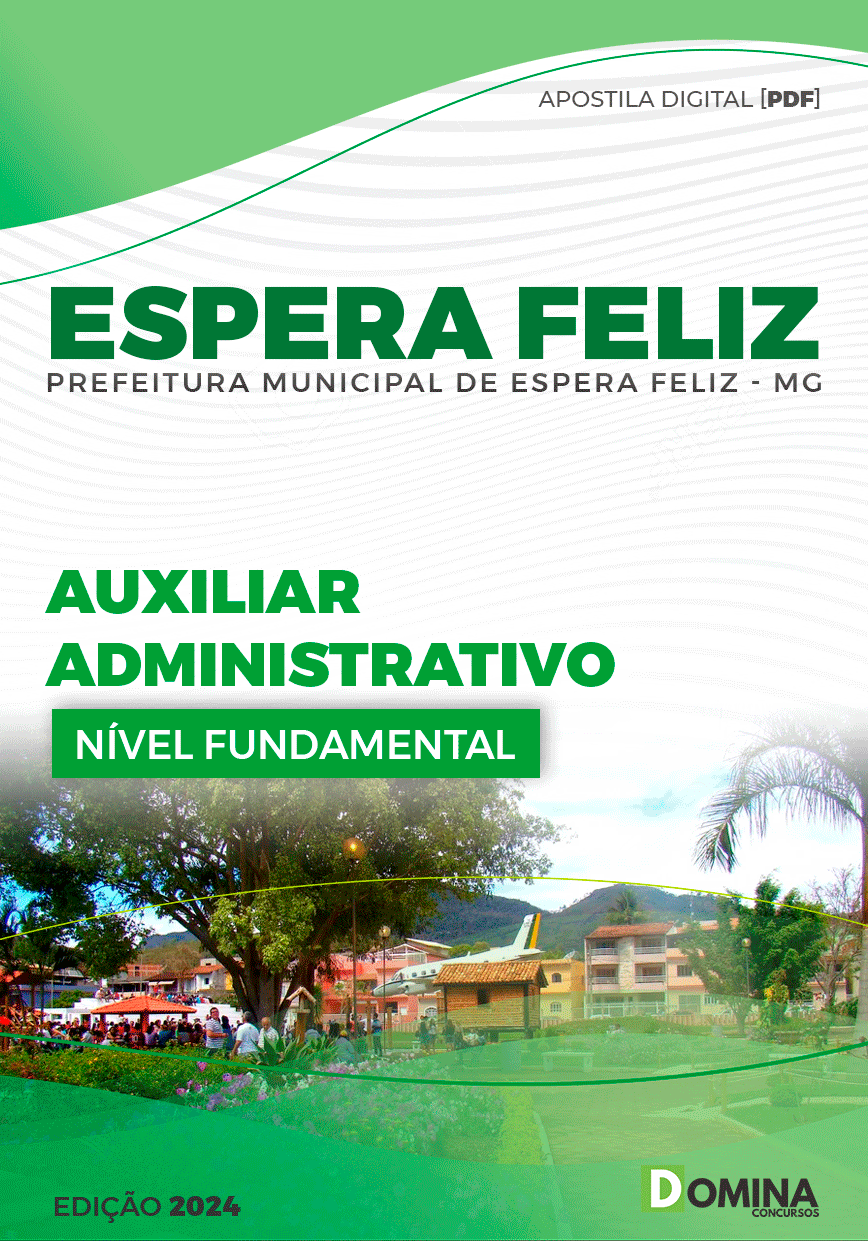 Apostila Pref Espera Feliz MG 2024 Auxiliar Administrativo