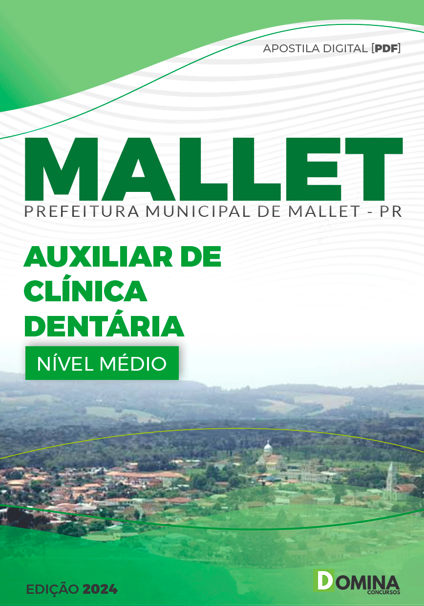Apostila Pref Mallet PR 2024 Auxiliar de Clínica Dentária