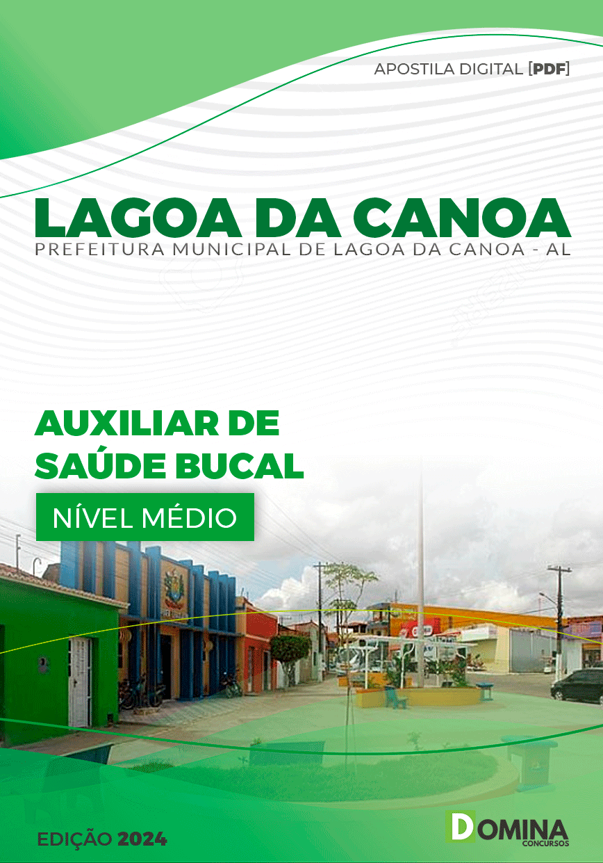 Apostila Pref Lagoa da Canoa AL 2024 Auxiliar Saúde Bucal