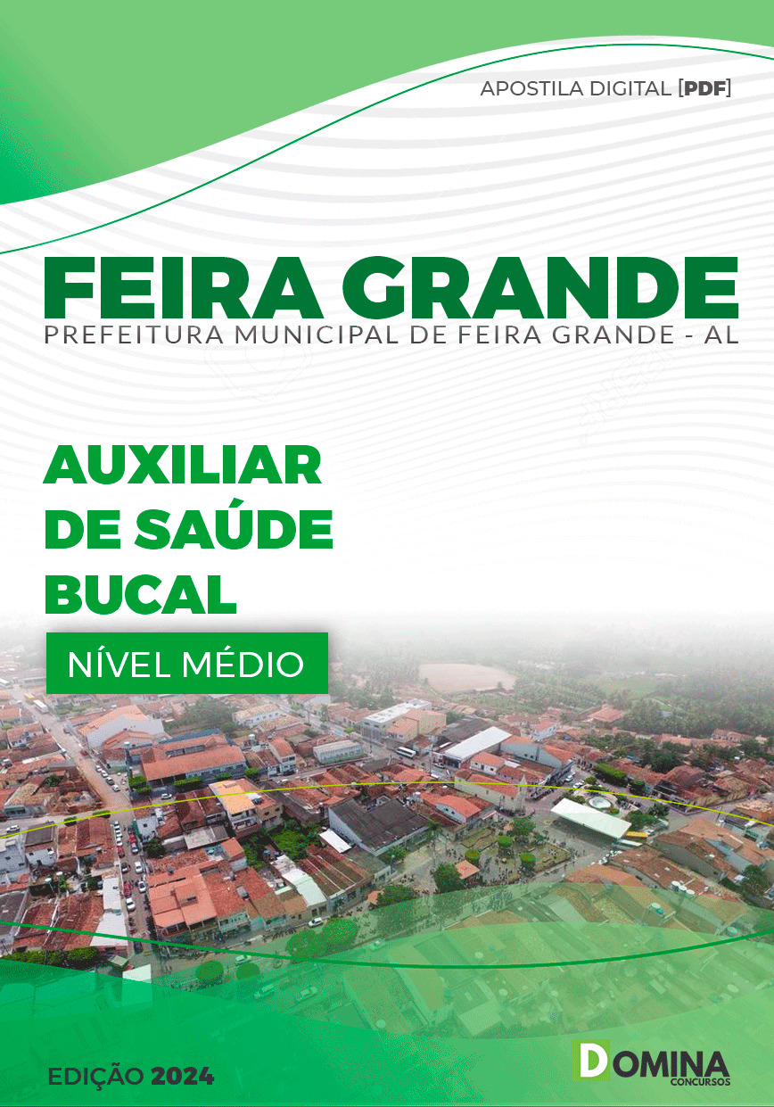 Apostila Pref Feira Grande AL 2024 Auxiliar Saúde Bucal