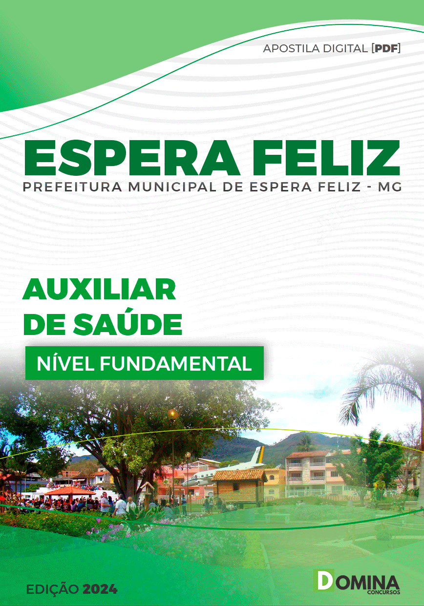 Apostila Pref Espera Feliz MG 2024 Auxiliar de Saúde