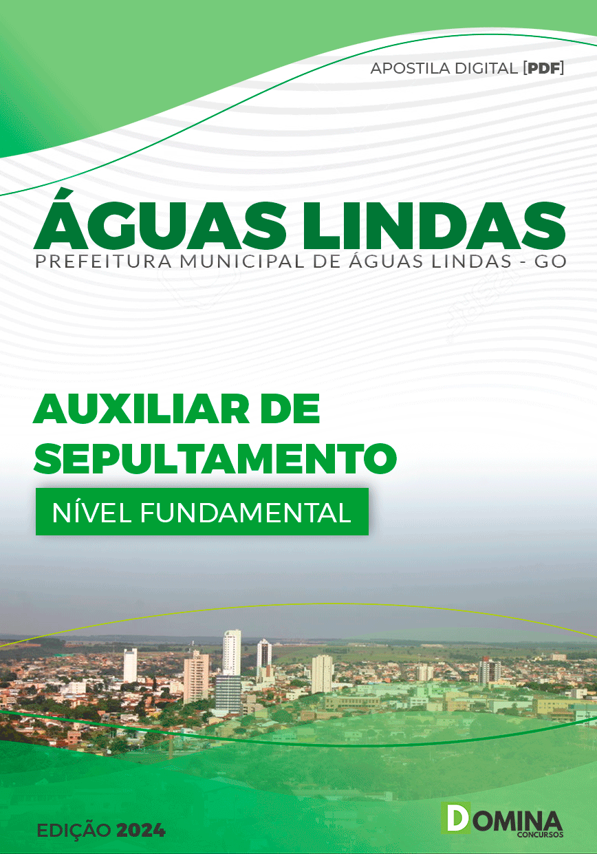 Apostila Pref Águas Lindas GO 2024 Auxiliar Sepultamento