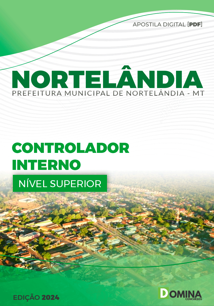 Apostila Pref Nortelândia MT 2024 Controlador Interno