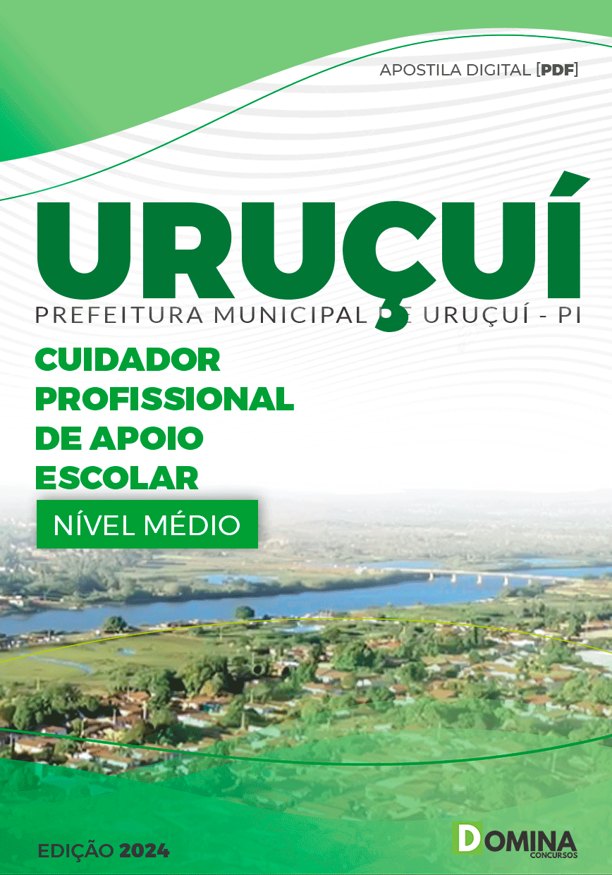 Pref Uruçuí PI 2024 Cuidador Profissional de Apoio Escolar