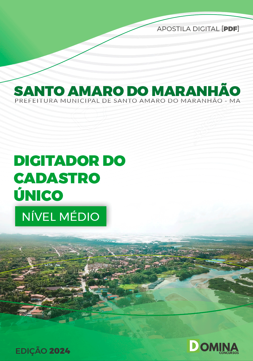 Apostila Pref Santo Amaro MA 2024 Digitador Cadastro Único