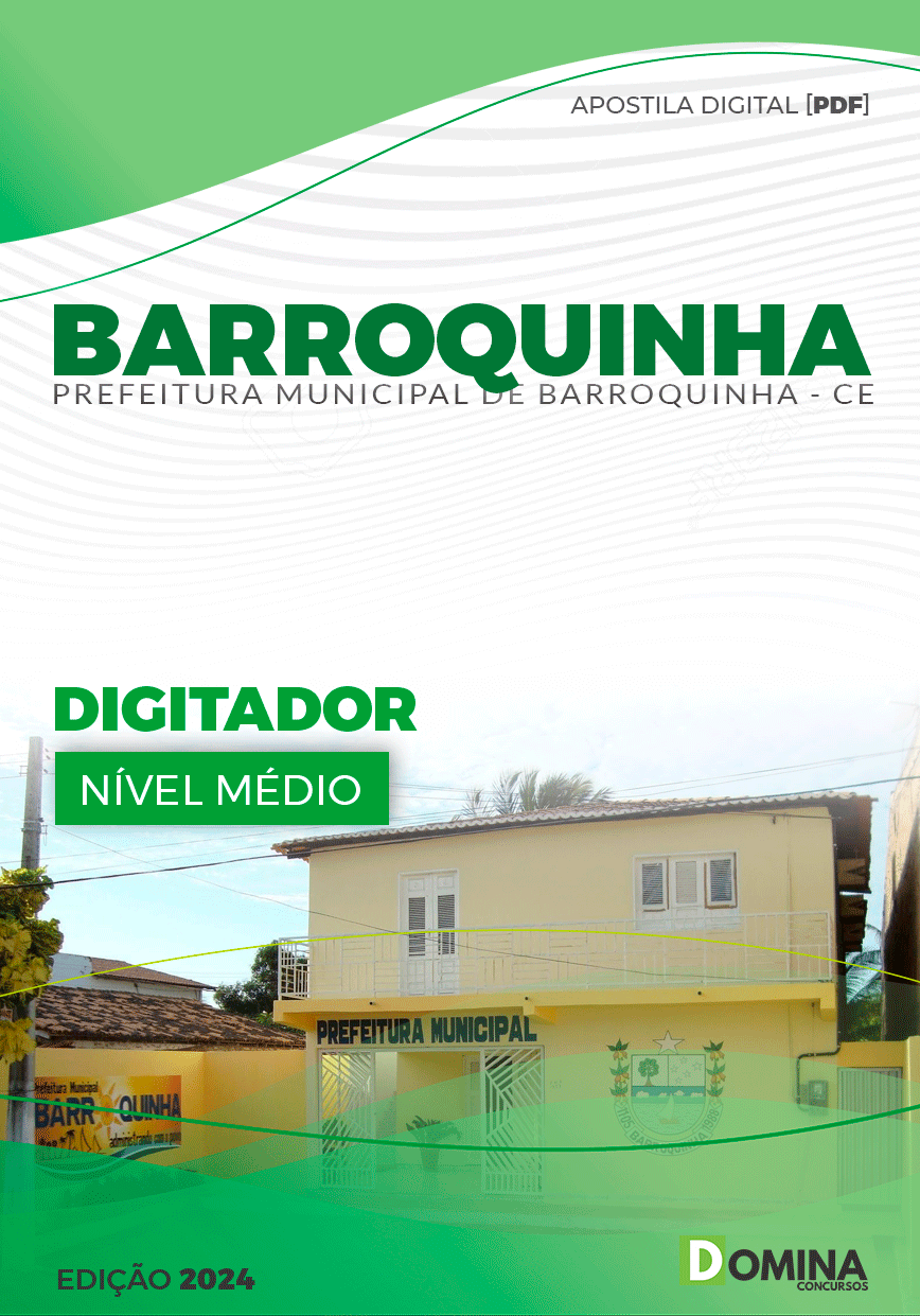 Apostila Pref Barroquinha CE 2024 Digitador