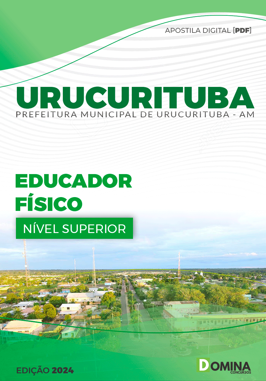 Apostila Pref Urucurituba AM 2024 Educador Físico