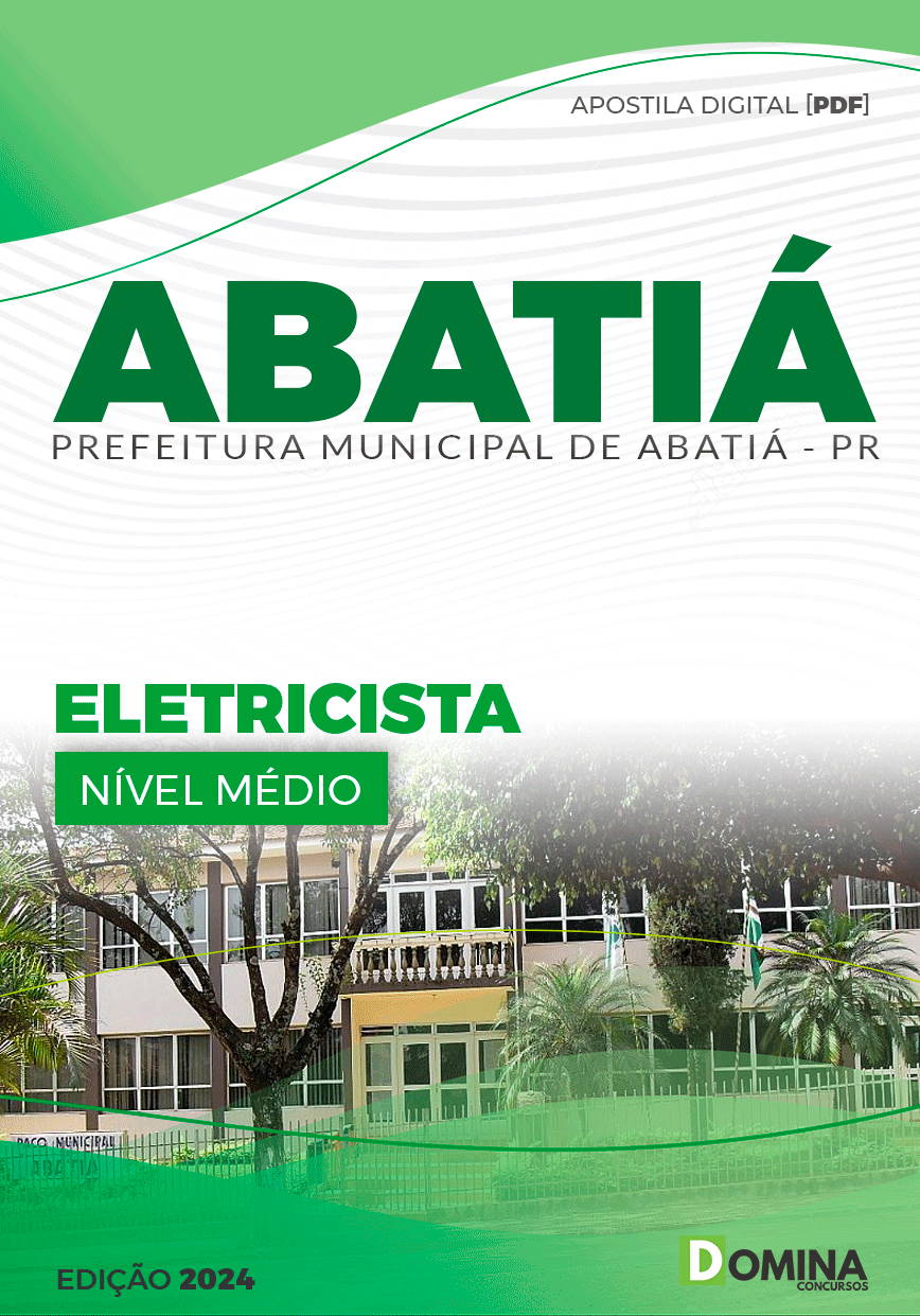 Apostila Pref Abatiá PR 2024 Eletricista