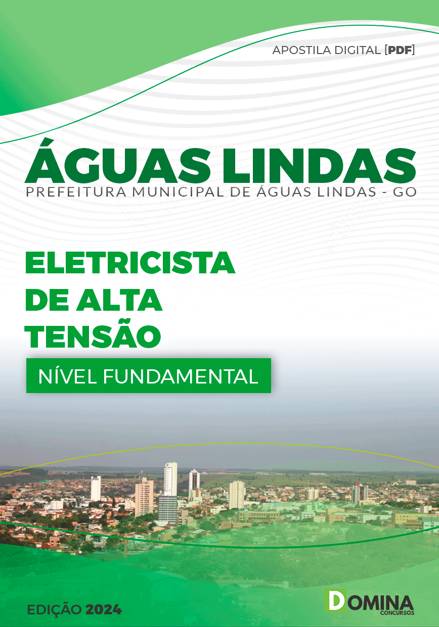 Apostila Pref Águas Lindas GO 2024 Eletricista Alta Tensão